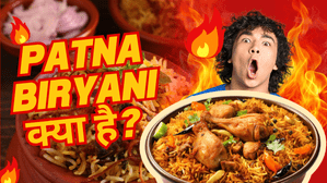 Patna-Biryani-kya-hai